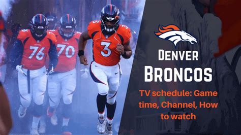 broncos game today time channel